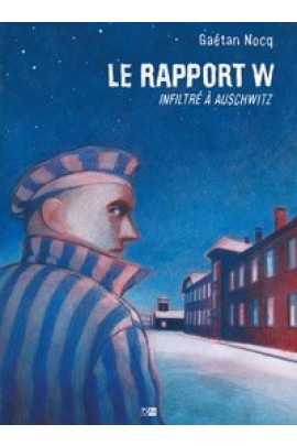 INFILTRE A AUSCHWITZ