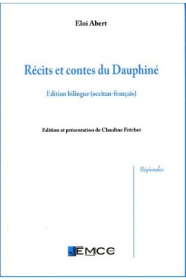 RECITS ET CONTES DU DAUPHINE, ELOI ABERT (BILINGUE)
