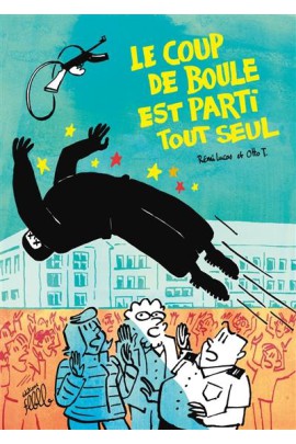 LE COUP DE BOULE EST PARTI TOUT SEUL