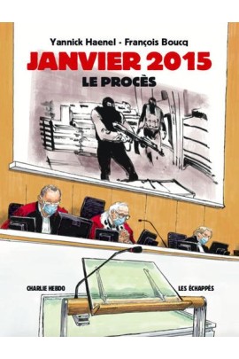 SERIE, LE PROCES DE 2015