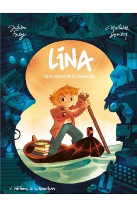 LE SECRET DE LA PASSERELLE