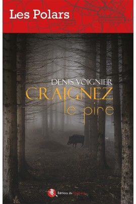 CRAIGNEZ LE PIRE