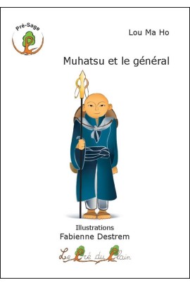 MUHATSU ET LE GENERAL
