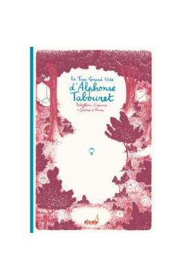 LE TROP GRAND VIDE D'ALPHONSE TABOURET