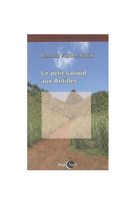 LE PETIT SALAUD AUX ANTILLES