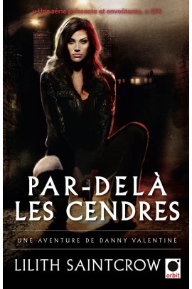 DELA LES CENDRES - UNE AVENTURE DE DANNY VALENTINE