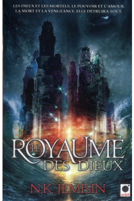 LE ROYAUME DES DIEUX (LA TRILOGIE DE L'HERITAGE***)