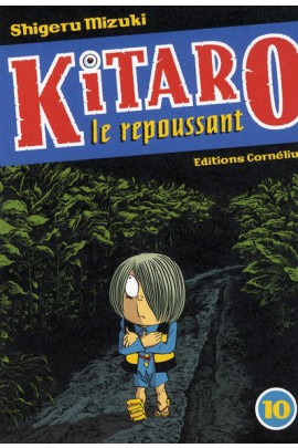KITARO LE REPOUSSANT T10