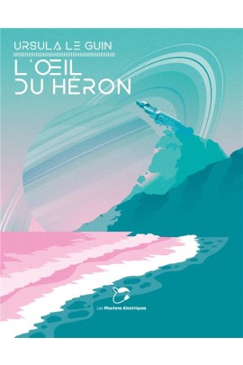 L'OEIL DU HERON