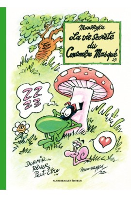 VIE SECRETE DU CONCOMBRE MASQUE (LA)