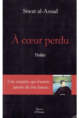 A COEUR PERDU