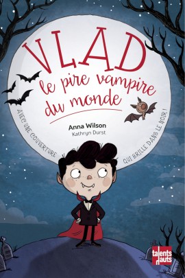 VLAD, LE PIRE VAMPIRE DU MONDE 1