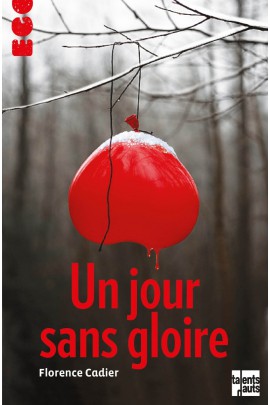 UN JOUR SANS GLOIRE