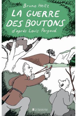 LA GUERRE DES BOUTONS
