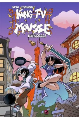 KUNG FU MOUSSE (INTEGRALE)