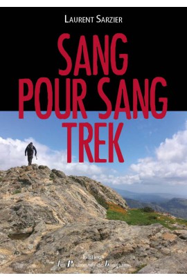 SANG POUR SANG TREK