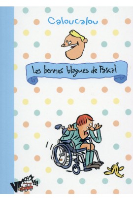 BONNES BLAGUES DE PASCAL (LES)
