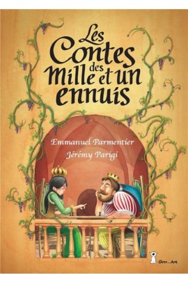 CONTES DES MILLE ET UN ENNUIS (LES)