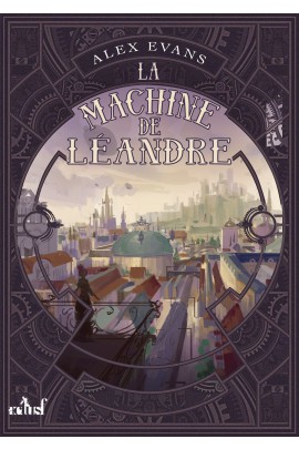 LA MACHINE DE LEANDRE