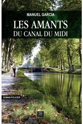 LES AMANTS DU CANAL DU MIDI