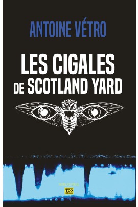 LES CIGALES DE SCOTLAND YARD