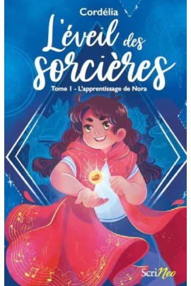 L'EVEIL DES SORCIERES - T01 L'APPRENTISSAGE DE NORA
