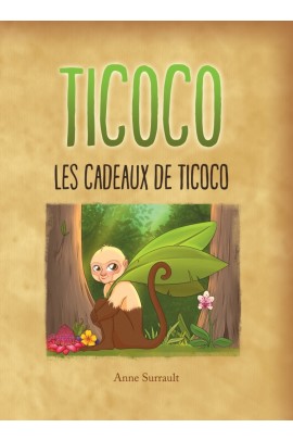 LES CADEAUX DE TICOCO