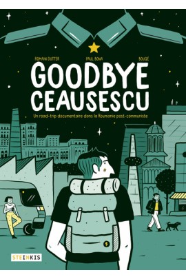 GOODBYE CEAUSESCU