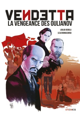 LA VENGEANCE DES OULIANOV