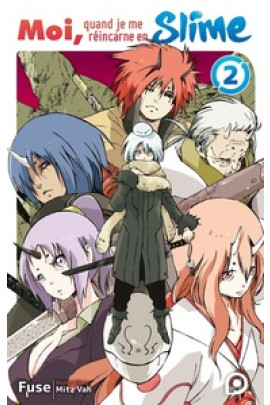 ROMAN MOI, QUAND JE ME REINCARNE EN SLIME T02