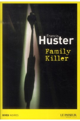 FAMILY KILLER
