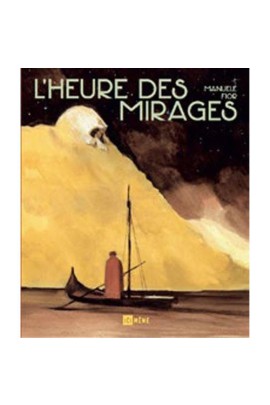 HEURE DES MIRAGES (L')