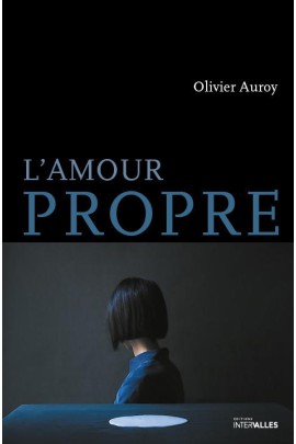 L' AMOUR PROPRE