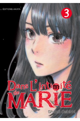 DANS L'INTIMITE DE MARIE T3
