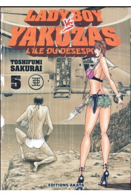 LADYBOY VS YAKUZAS, L'ILE DU DESESPOIR T5