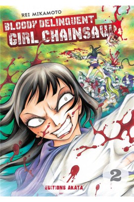 BLOODY DELINQUENT GIRL CHAINSAW T02
