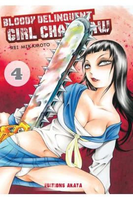 BLOODY DELINQUENT GIRL CHAINSAW T04