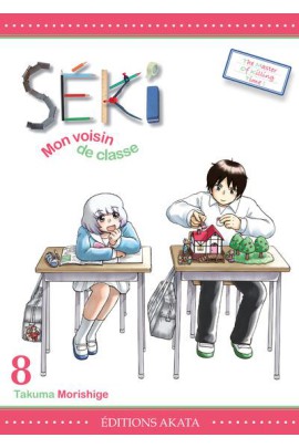 SEKI, MON VOISIN DE CLASSE T8