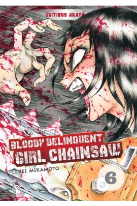 BLOODY DELINQUENT GIRL CHAINSAW T06