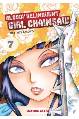 BLOODY DELINQUENT GIRL CHAINSAW T07