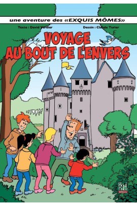VOYAGE AU BOUT DE L ENVERS