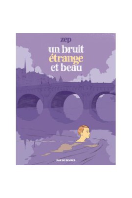 BRUIT ETRANGE ET BEAU (UN)