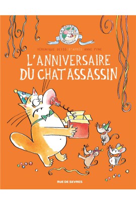 L'ANNIVERSAIRE DU CHAT ASSASSIN (LE)