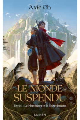 LE MERCENAIRE ET LA SALTIMBANQUE