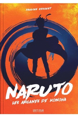 LES ARCANES DE KONOHA