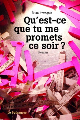 CE QUE TU ME PROMETS CE SOIR ?