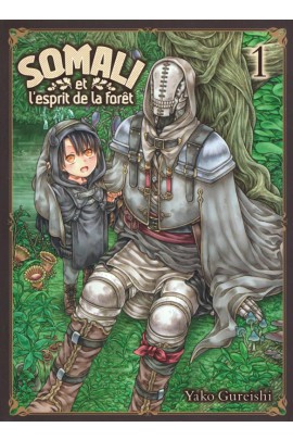 SOMALI ET L'ESPRIT DE LA FORET T01