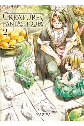CREATURES FANTASTIQUES T02