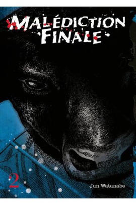 MALEDICTION FINALE T02