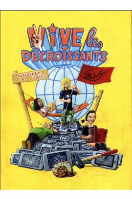 VIVE LES DECROISSANTS